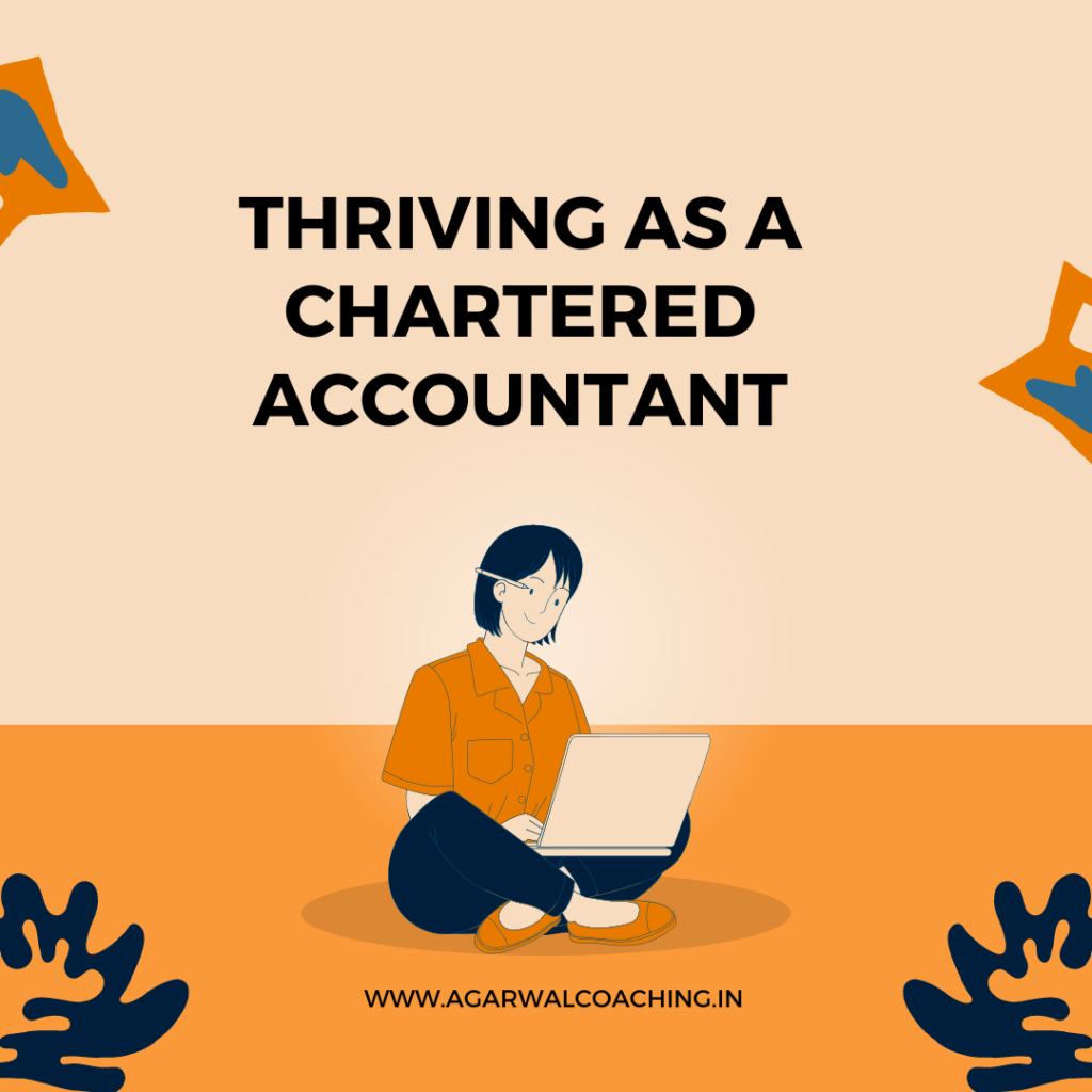 Charting a Thriving Path: Exploring Opportunities After Becoming a Chartered Accountant (CA)