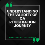 The Validity of CA Registration: Understanding the Journey