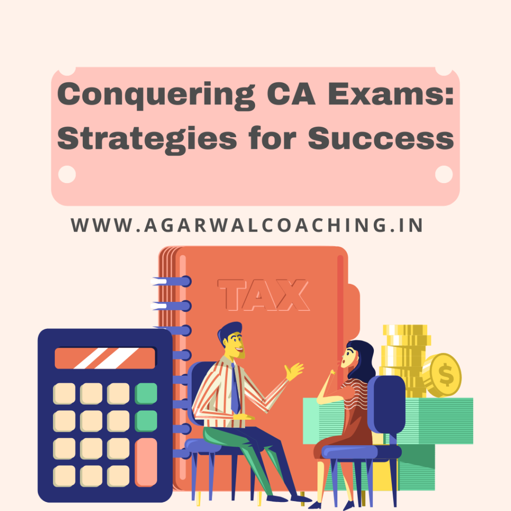 Conquering CA Exams: Strategies for Success