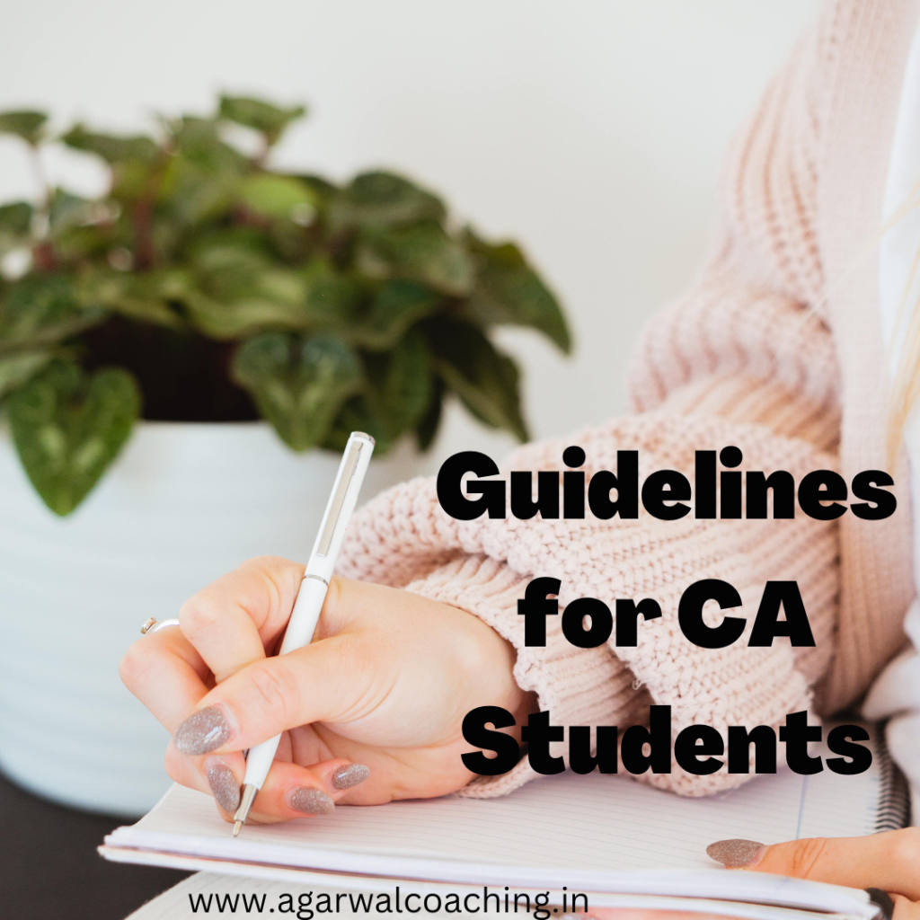 Upholding Ethics in the Pursuit of Excellence: Guidelines for CA Students