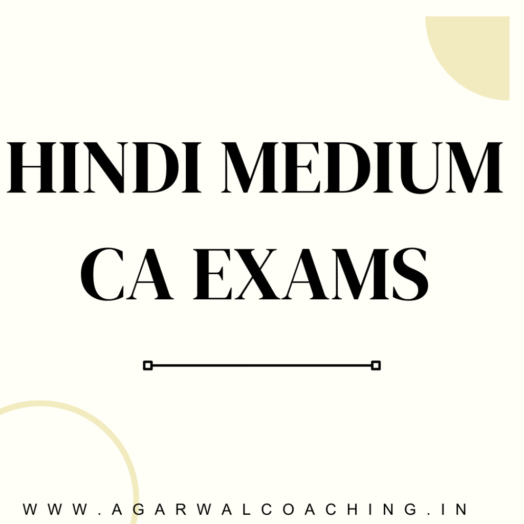 Embracing Diversity: Appearing for CA Exams in Hindi