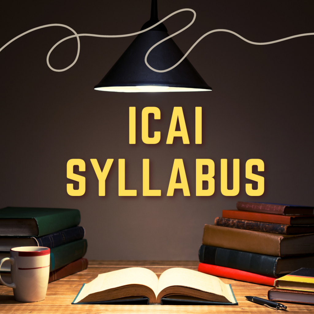 "Explore the updated ICAI CA syllabus for 2023-2024, including Foundation, Intermediate, and Final levels. Stay informed about the latest curriculum, subjects, and exam pattern to excel in your Chartered Accountancy journey."
