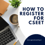 Step-by-Step Guide: How to Register for CSEET