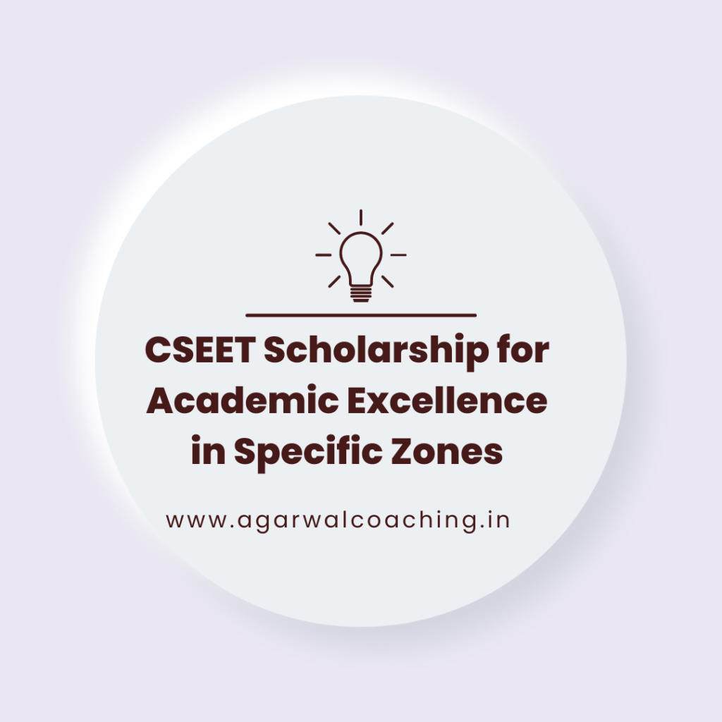 Celebrating Regional Brilliance: CSEET Scholarship for Academic Excellence in Specific Zones