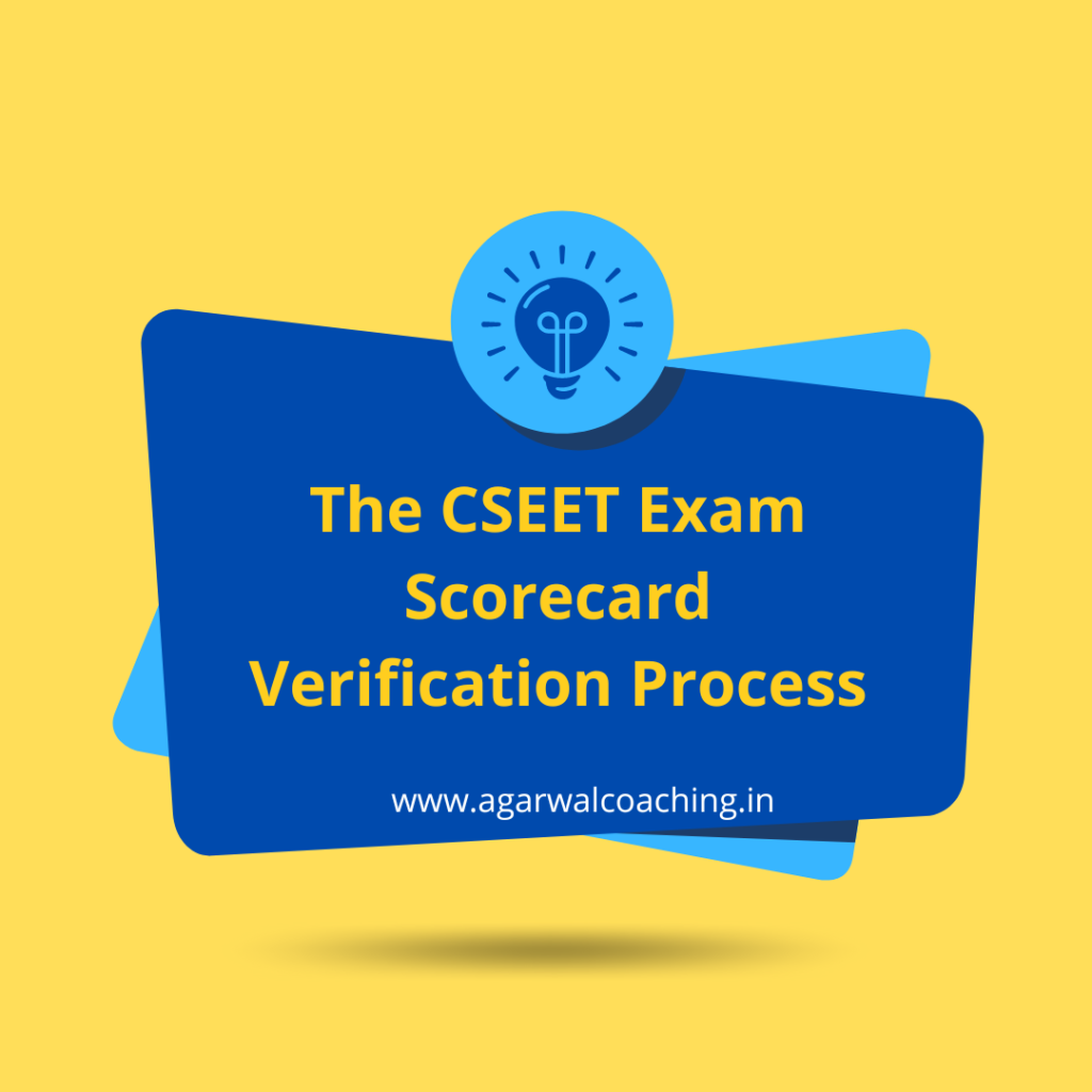 Ensuring Transparency: The CSEET Exam Scorecard Verification Process