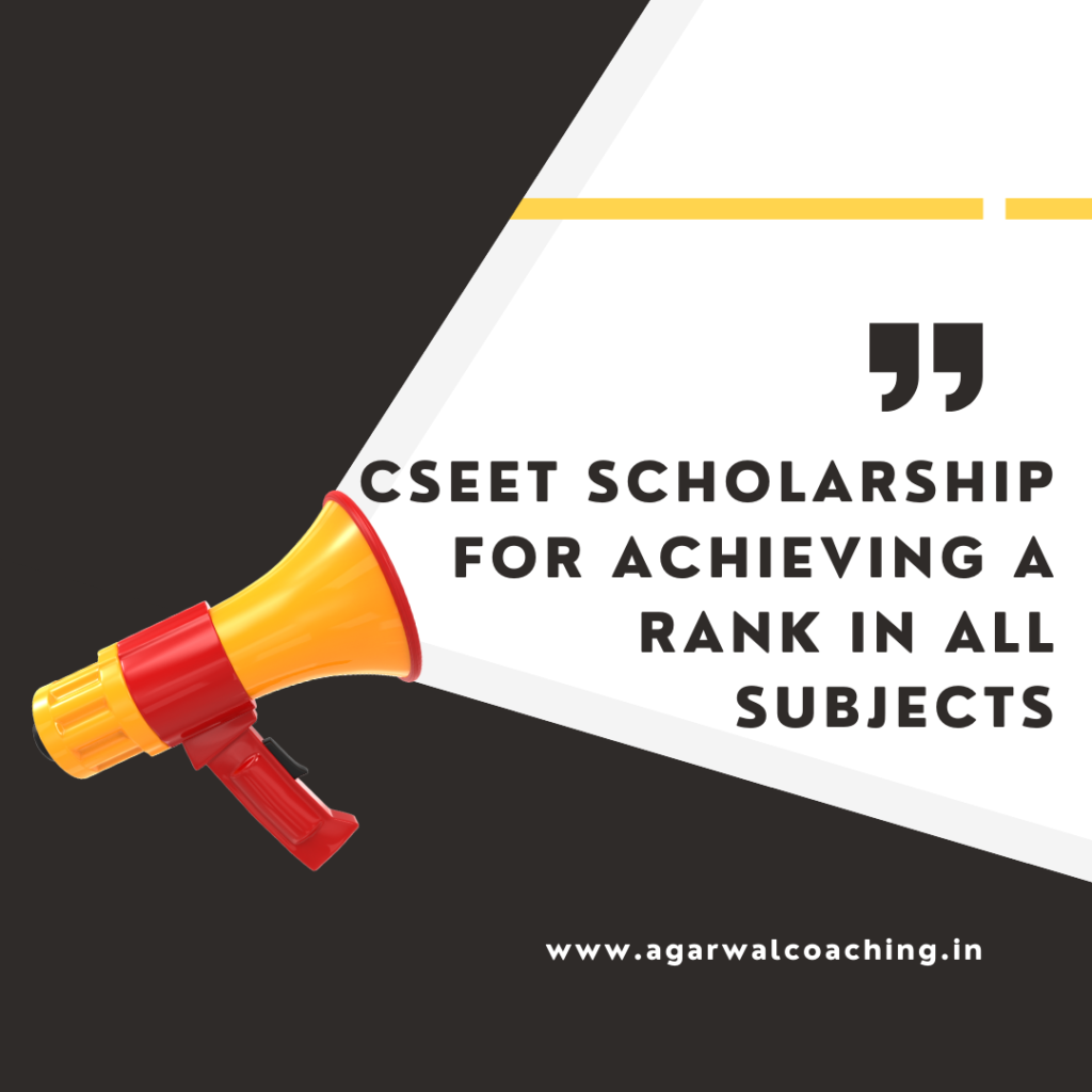 Excelling on All Fronts: CSEET Scholarship for Achieving a Rank in All Subjects