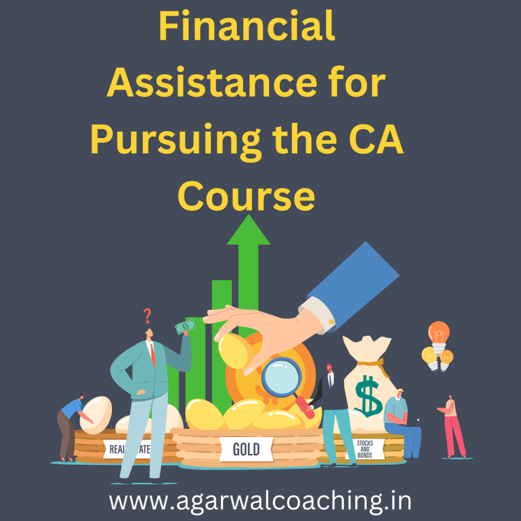Paving the Path: Financial Assistance for Pursuing the CA Course