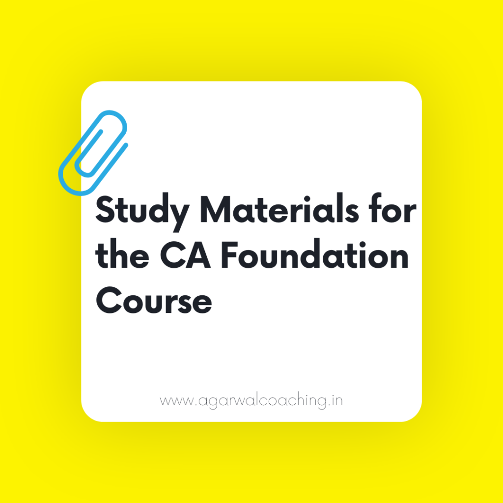 Equipping for Success: Study Materials for the CA Foundation Course