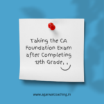 Unleashing Potential: Taking the CA Foundation Exam after Completing 12th Grade